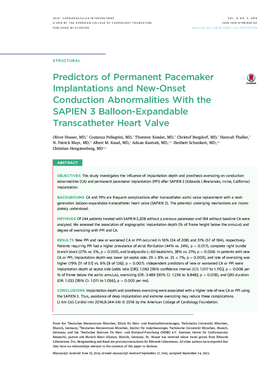 Predictors of Permanent Pacemaker Implantations and New-Onset Conduction Abnormalities With the SAPIEN 3 Balloon-Expandable Transcatheter Heart Valve