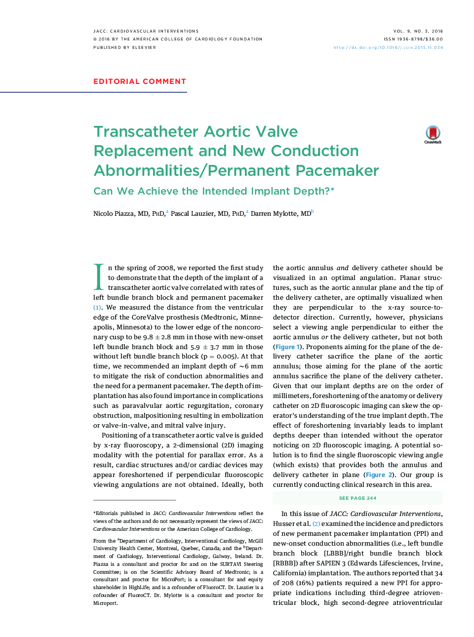 Transcatheter Aortic Valve Replacement and New Conduction Abnormalities/Permanent Pacemaker