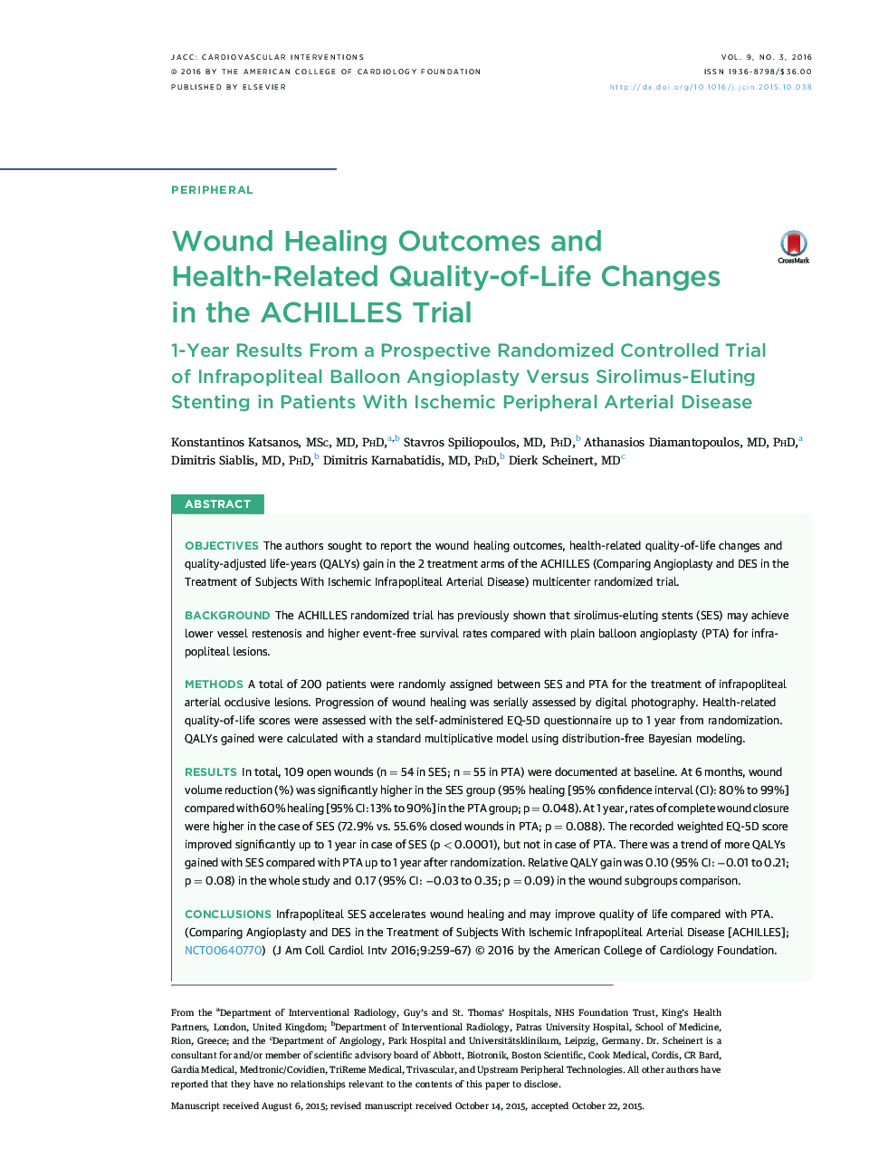 Wound Healing Outcomes and Health-Related Quality-of-Life Changes in the ACHILLES Trial: 1-Year Results From a Prospective Randomized Controlled Trial of Infrapopliteal Balloon Angioplasty Versus Sirolimus-Eluting Stenting in Patients With Ischemic Periph