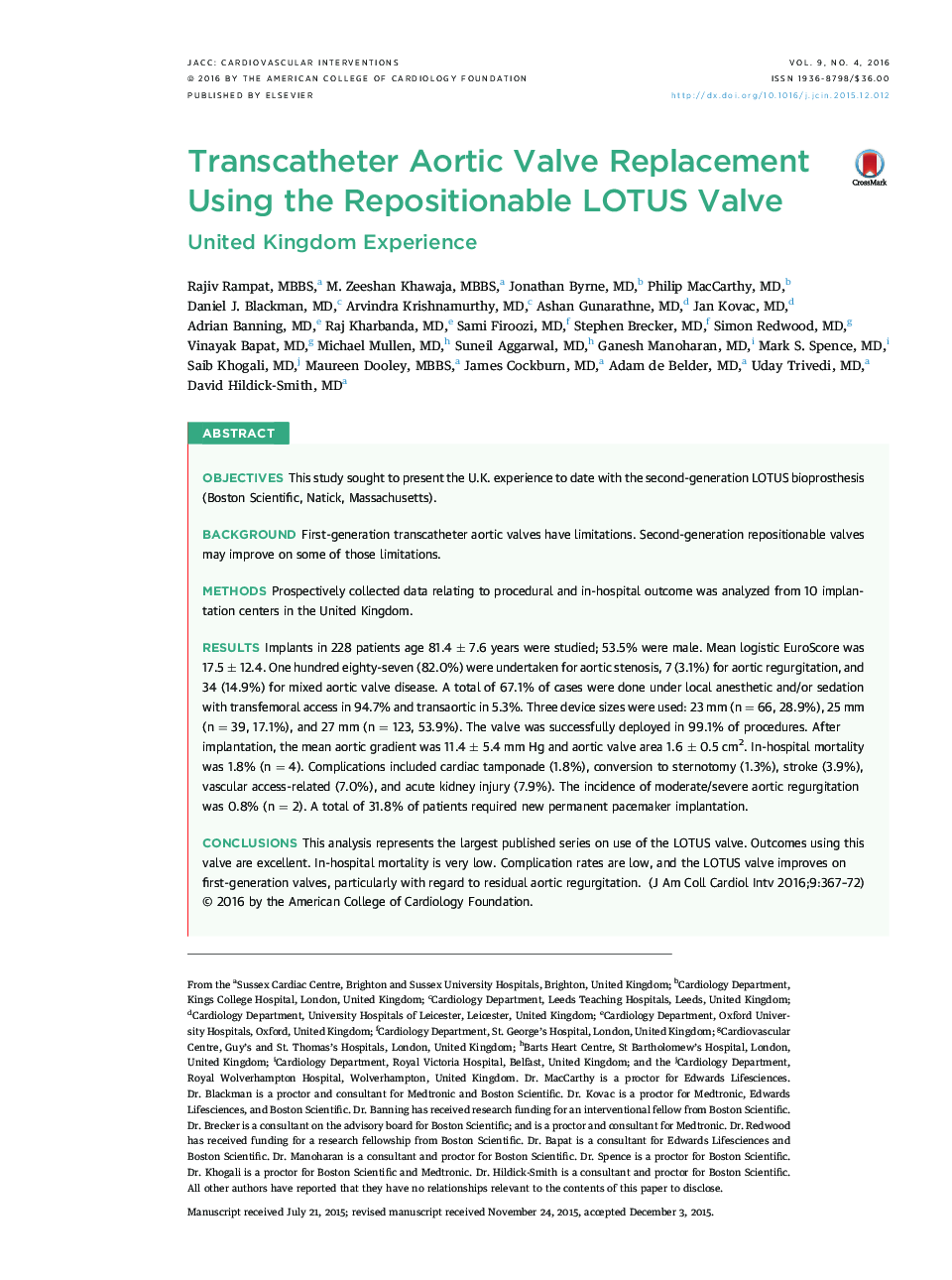 Transcatheter Aortic Valve Replacement Using the Repositionable LOTUS Valve: United Kingdom Experience