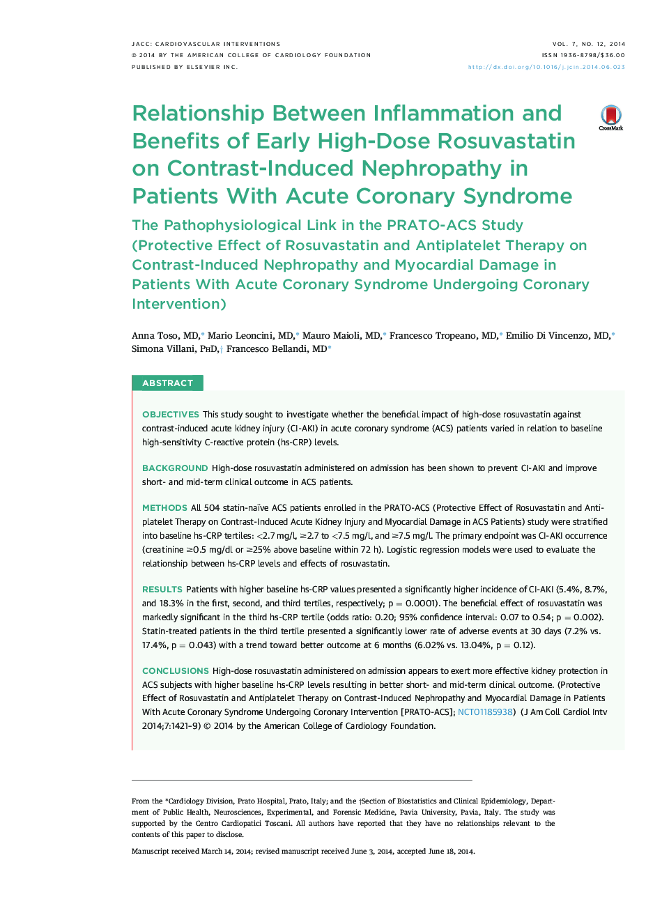 Relationship Between Inflammation and Benefits of Early High-Dose Rosuvastatin onÂ Contrast-Induced Nephropathy in Patients With Acute Coronary Syndrome: TheÂ Pathophysiological Link in the PRATO-ACS Study (Protective Effect of Rosuvastatin and Antiplatel