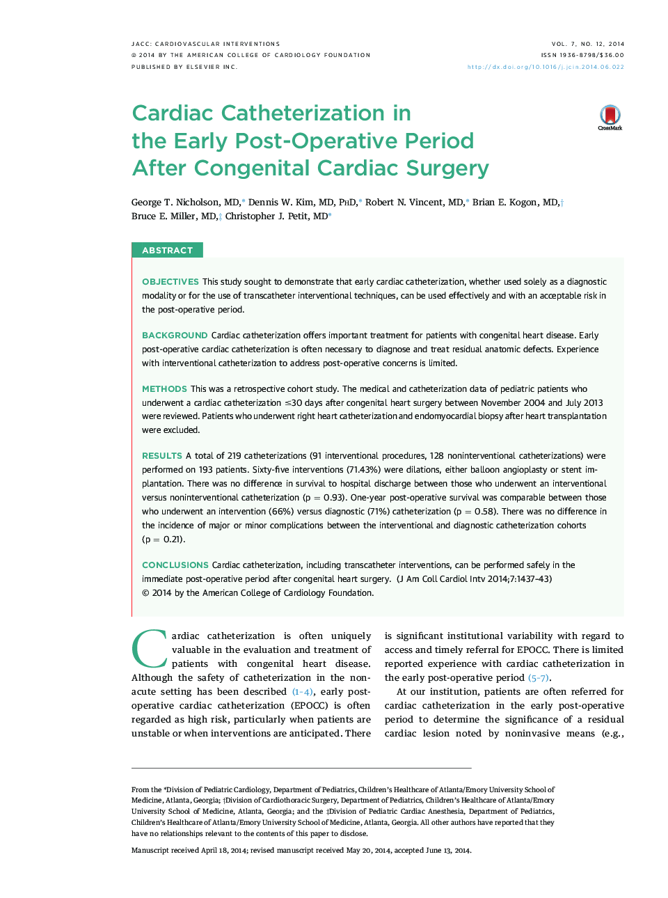 Cardiac Catheterization in theÂ EarlyÂ Post-Operative Period AfterÂ Congenital Cardiac Surgery