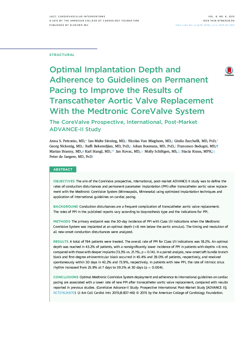 Optimal Implantation Depth and Adherence to Guidelines on Permanent Pacing to Improve the Results of Transcatheter Aortic Valve Replacement With the Medtronic CoreValve System: The CoreValve Prospective, International, Post-Market ADVANCE-II Study