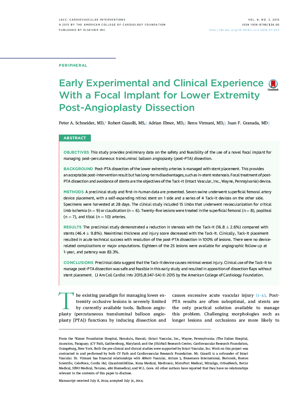 Early Experimental and Clinical Experience With a Focal Implant for Lower Extremity Post-Angioplasty Dissection