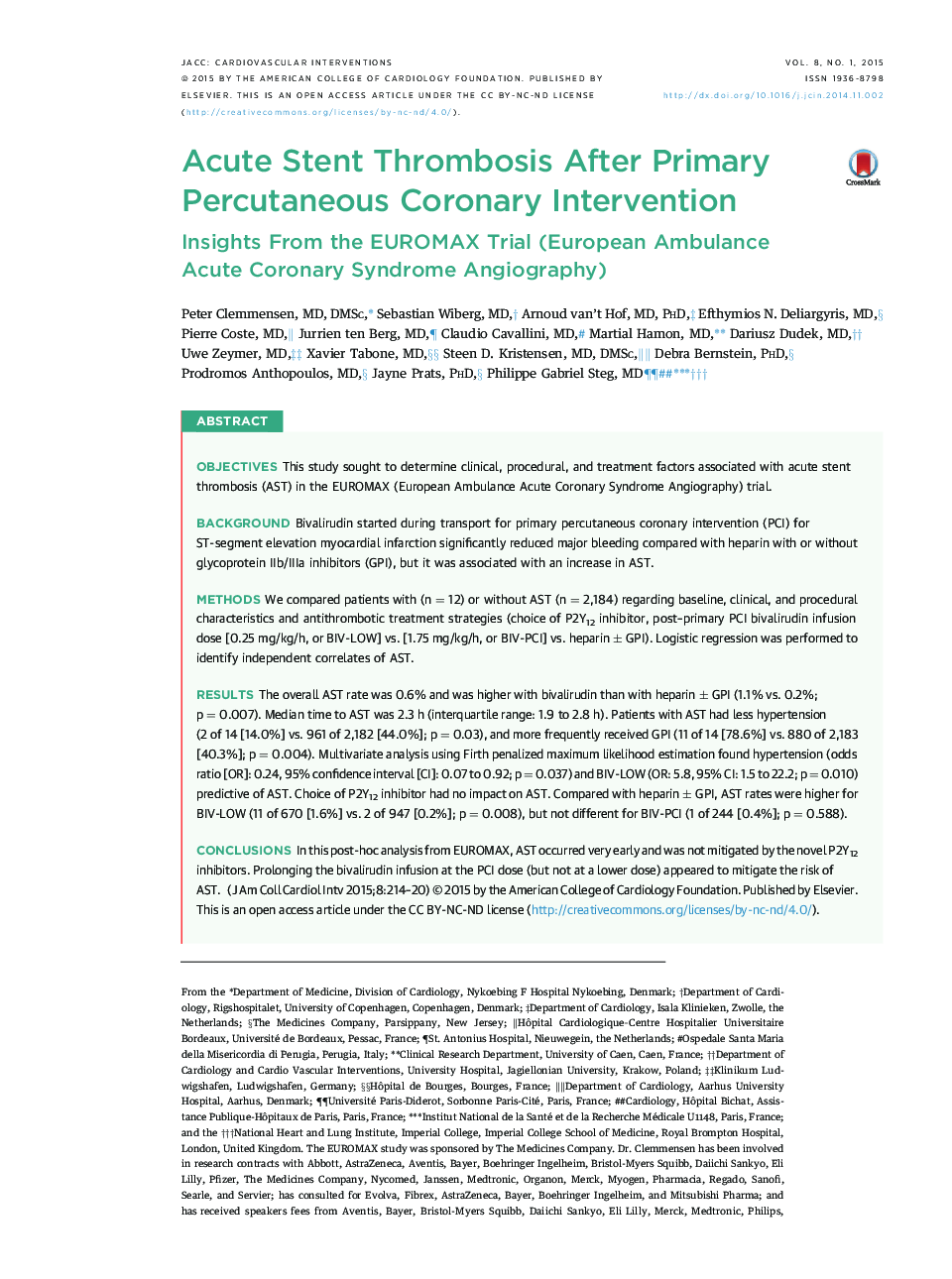 Acute Stent Thrombosis After Primary Percutaneous Coronary Intervention: Insights From the EUROMAX Trial (European Ambulance AcuteÂ Coronary Syndrome Angiography)