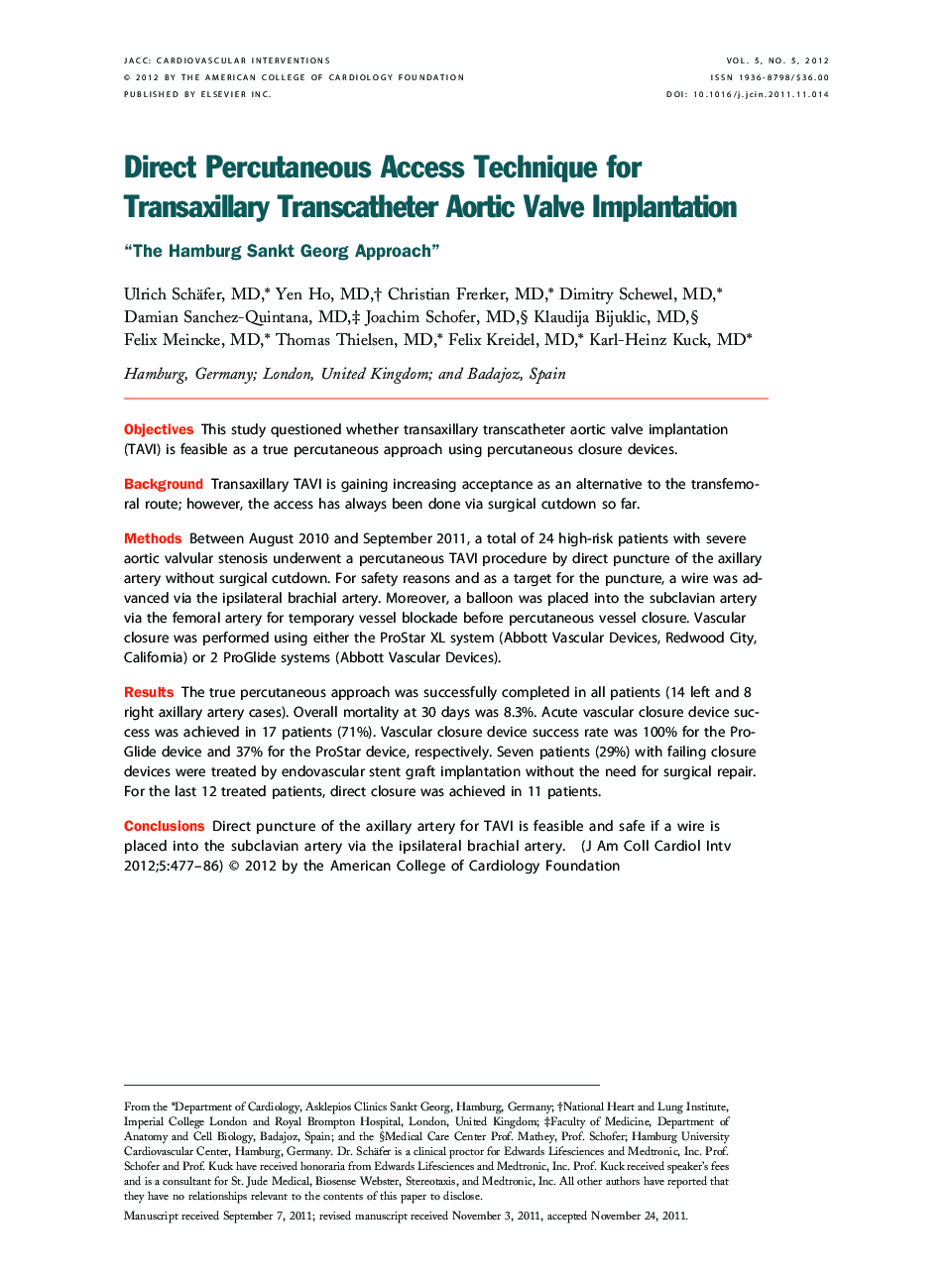 Direct Percutaneous Access Technique for Transaxillary Transcatheter Aortic Valve Implantation: “The Hamburg Sankt Georg Approach”