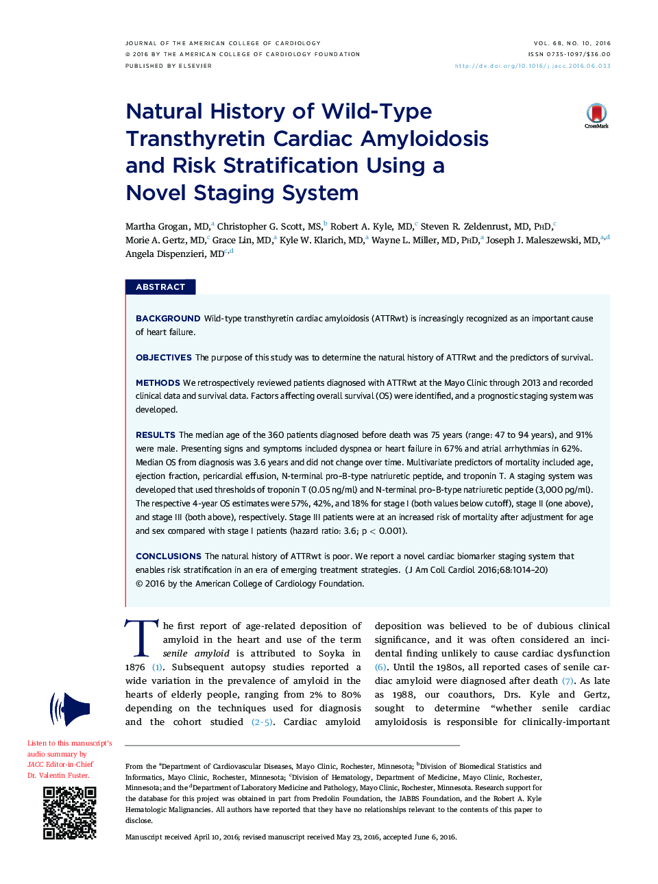 Natural History of Wild-Type TransthyretinÂ Cardiac Amyloidosis andÂ Risk Stratification Using a NovelÂ Staging System