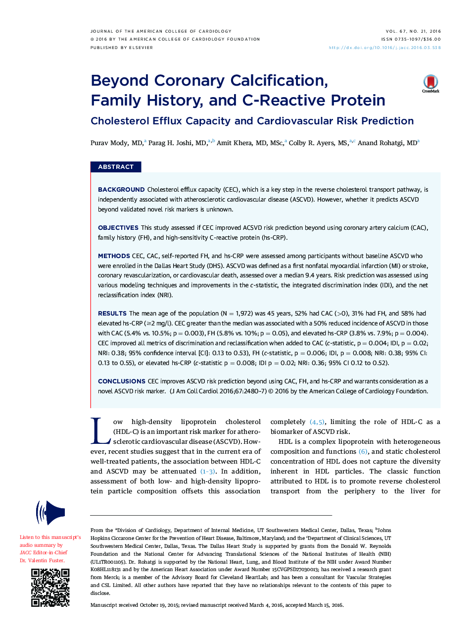 Beyond Coronary Calcification, FamilyÂ History, and C-Reactive Protein: Cholesterol Efflux Capacity and Cardiovascular Risk Prediction