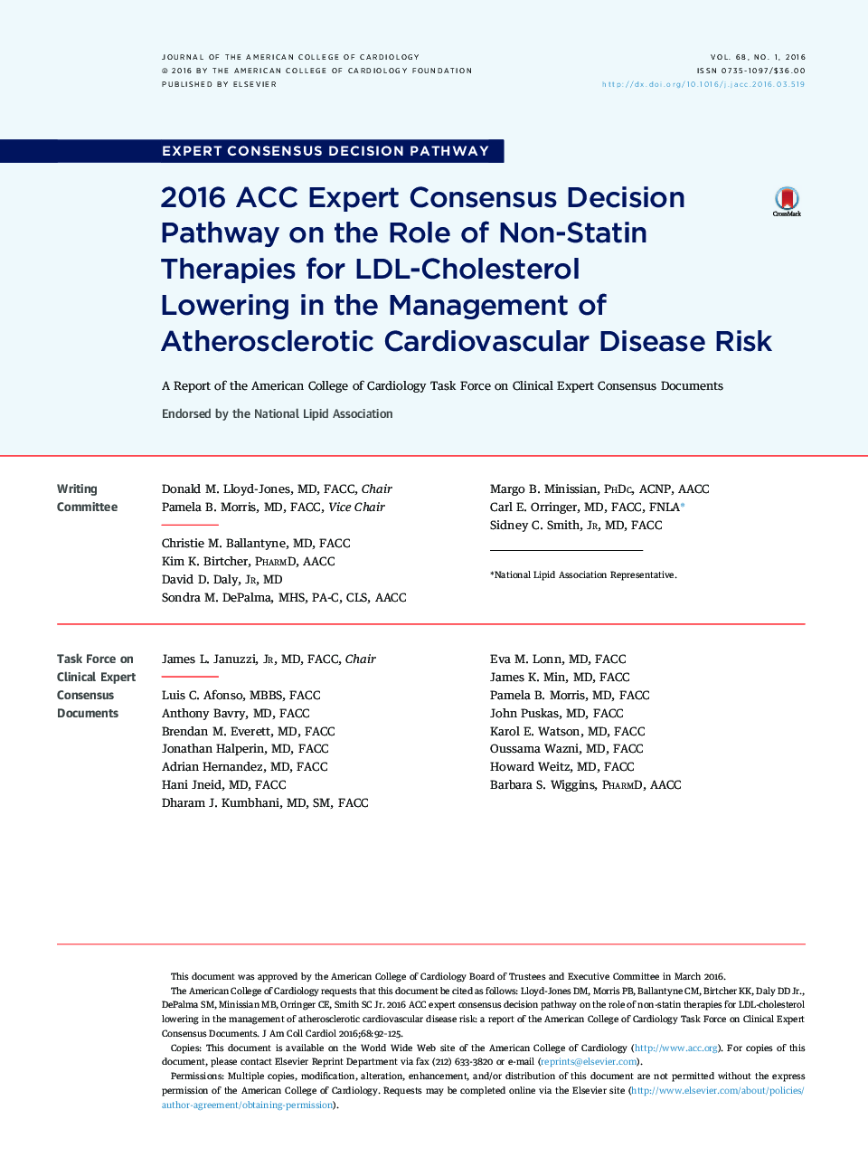 2016 ACC Expert Consensus Decision Pathway on the Role of Non-Statin Therapies for LDL-Cholesterol Lowering in the Management of Atherosclerotic Cardiovascular Disease Risk