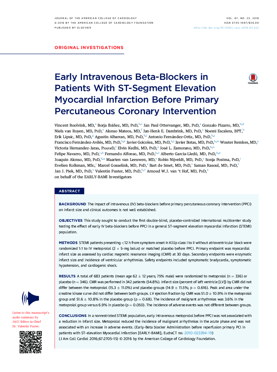 Early Intravenous Beta-Blockers in PatientsÂ With ST-Segment Elevation Myocardial Infarction Before Primary Percutaneous Coronary Intervention