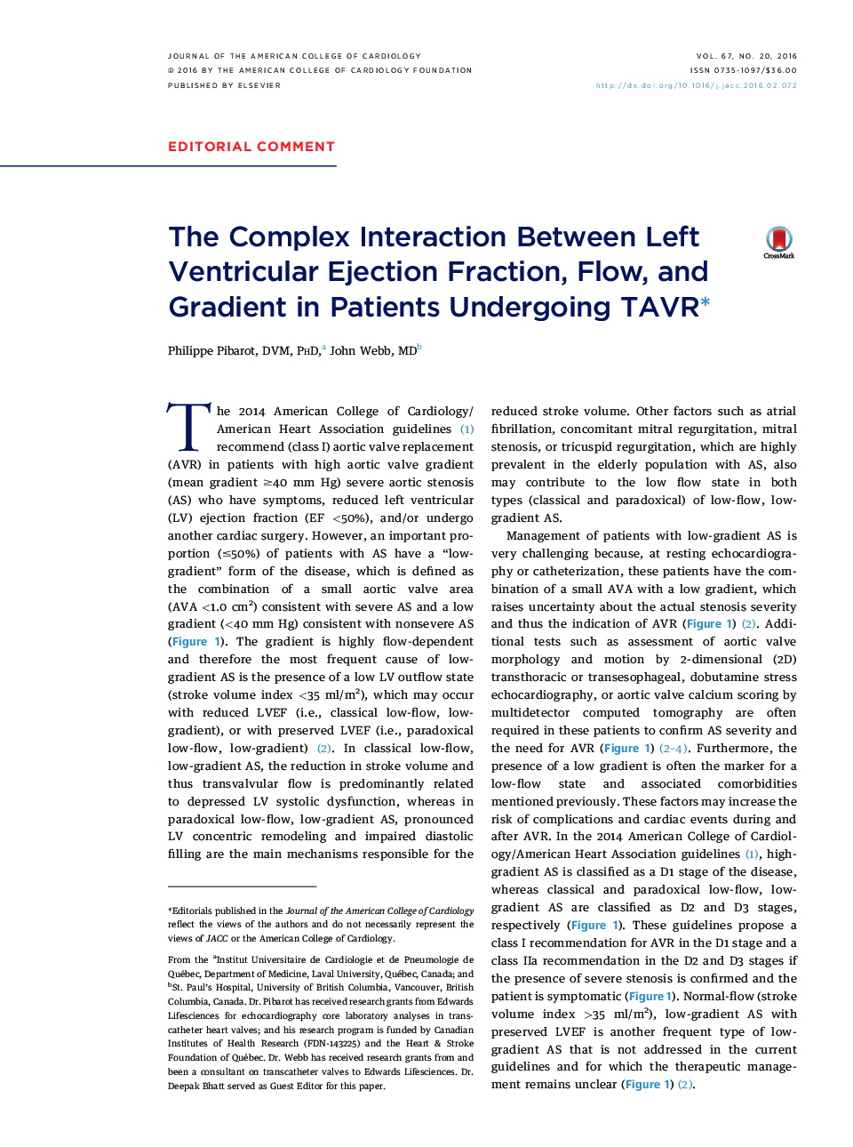 The Complex Interaction Between Left Ventricular Ejection Fraction, Flow, and Gradient in Patients Undergoing TAVRâ