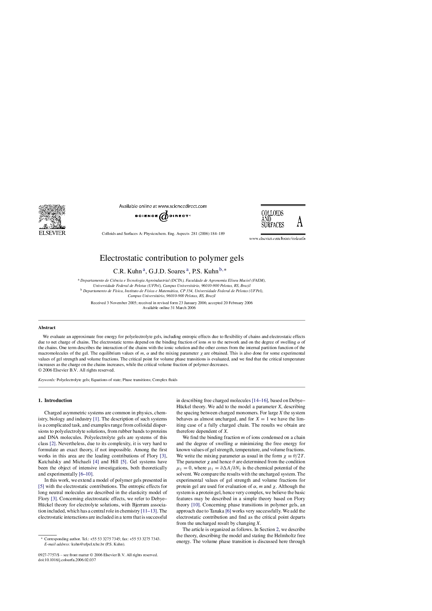 Electrostatic contribution to polymer gels