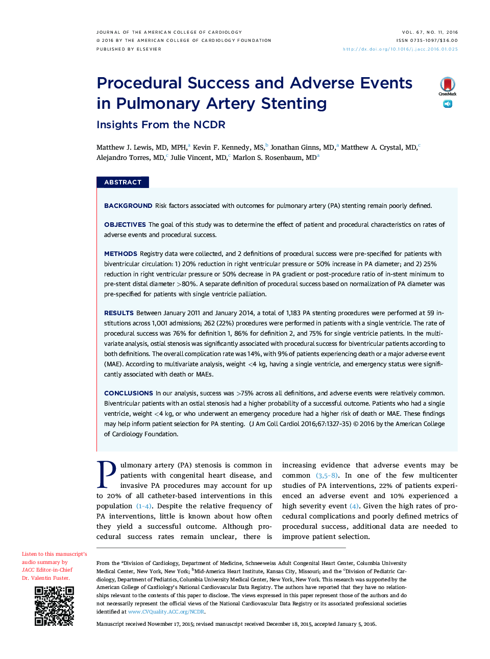 Procedural Success and Adverse Events inÂ Pulmonary Artery Stenting: Insights From the NCDR