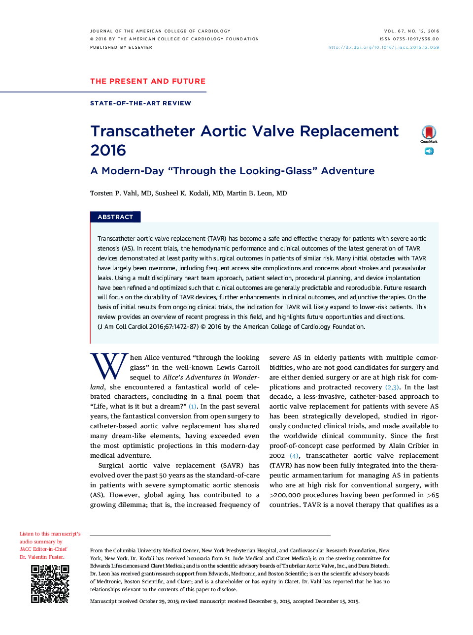 Transcatheter Aortic Valve Replacement 2016: A Modern-Day “Through the Looking-Glass” Adventure