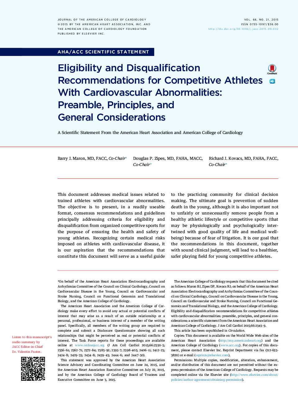 Eligibility and Disqualification Recommendations for Competitive Athletes WithÂ Cardiovascular Abnormalities: Preamble,Â Principles, and General Considerations