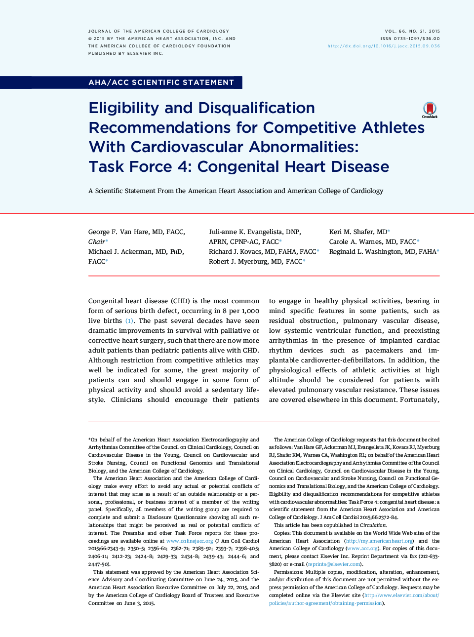 Eligibility and Disqualification Recommendations for Competitive Athletes With Cardiovascular Abnormalities: Task Force 4: Congenital Heart Disease