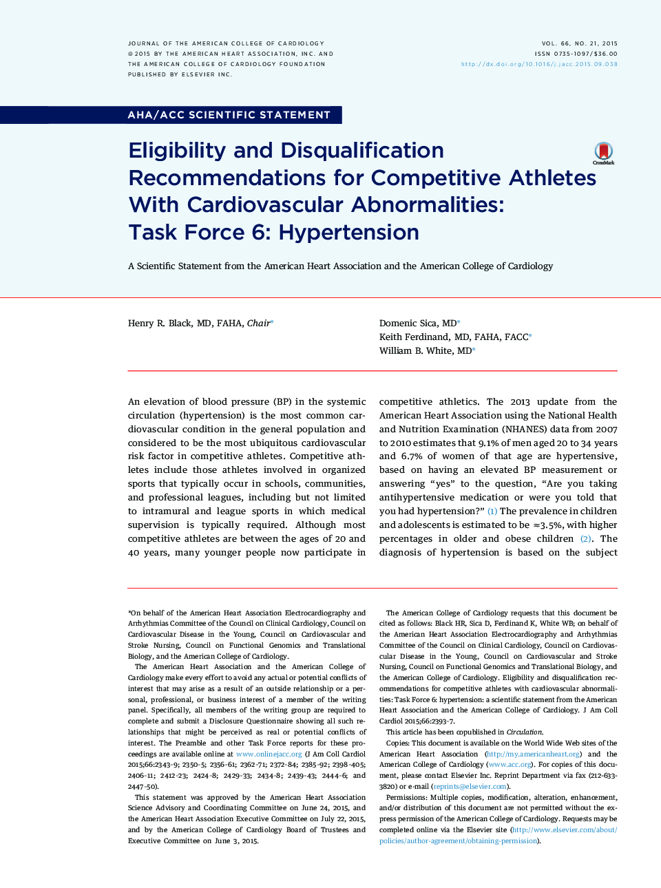 Eligibility and Disqualification Recommendations for Competitive Athletes With Cardiovascular Abnormalities: Task Force 6: Hypertension