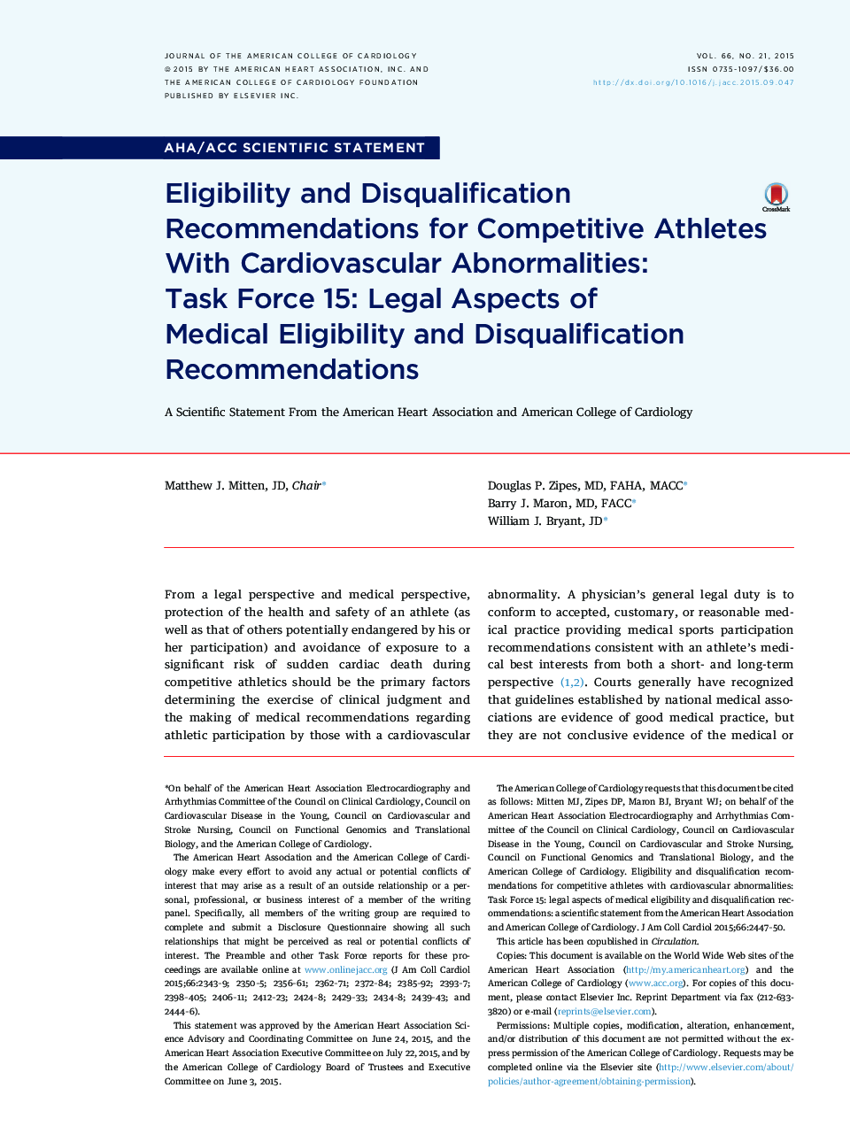 Eligibility and Disqualification Recommendations for Competitive Athletes With Cardiovascular Abnormalities: Task Force 15: Legal Aspects of Medical Eligibility and Disqualification Recommendations