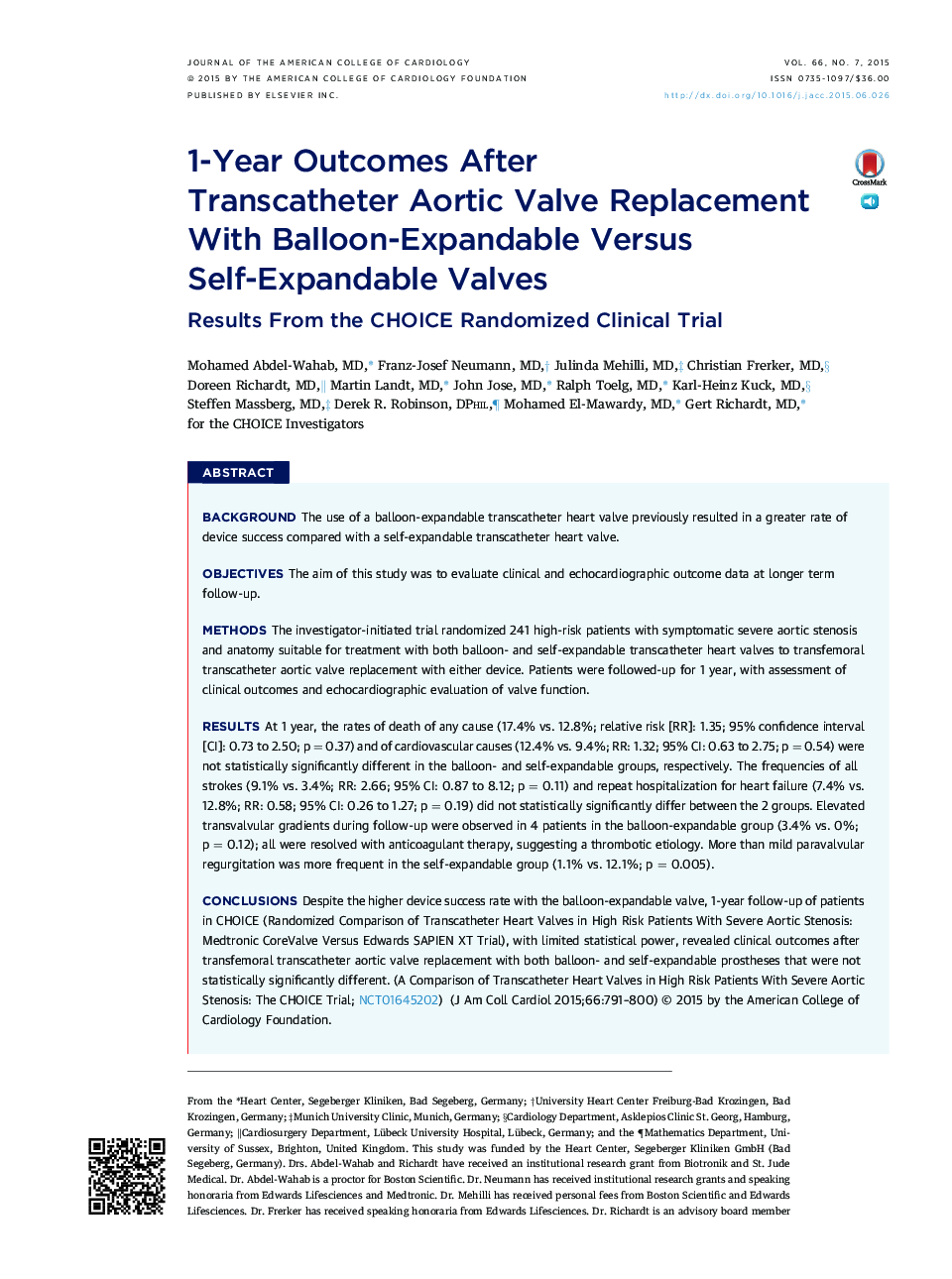 1-Year Outcomes After TranscatheterÂ Aortic Valve Replacement With Balloon-Expandable Versus Self-Expandable Valves: Results From the CHOICE Randomized Clinical Trial