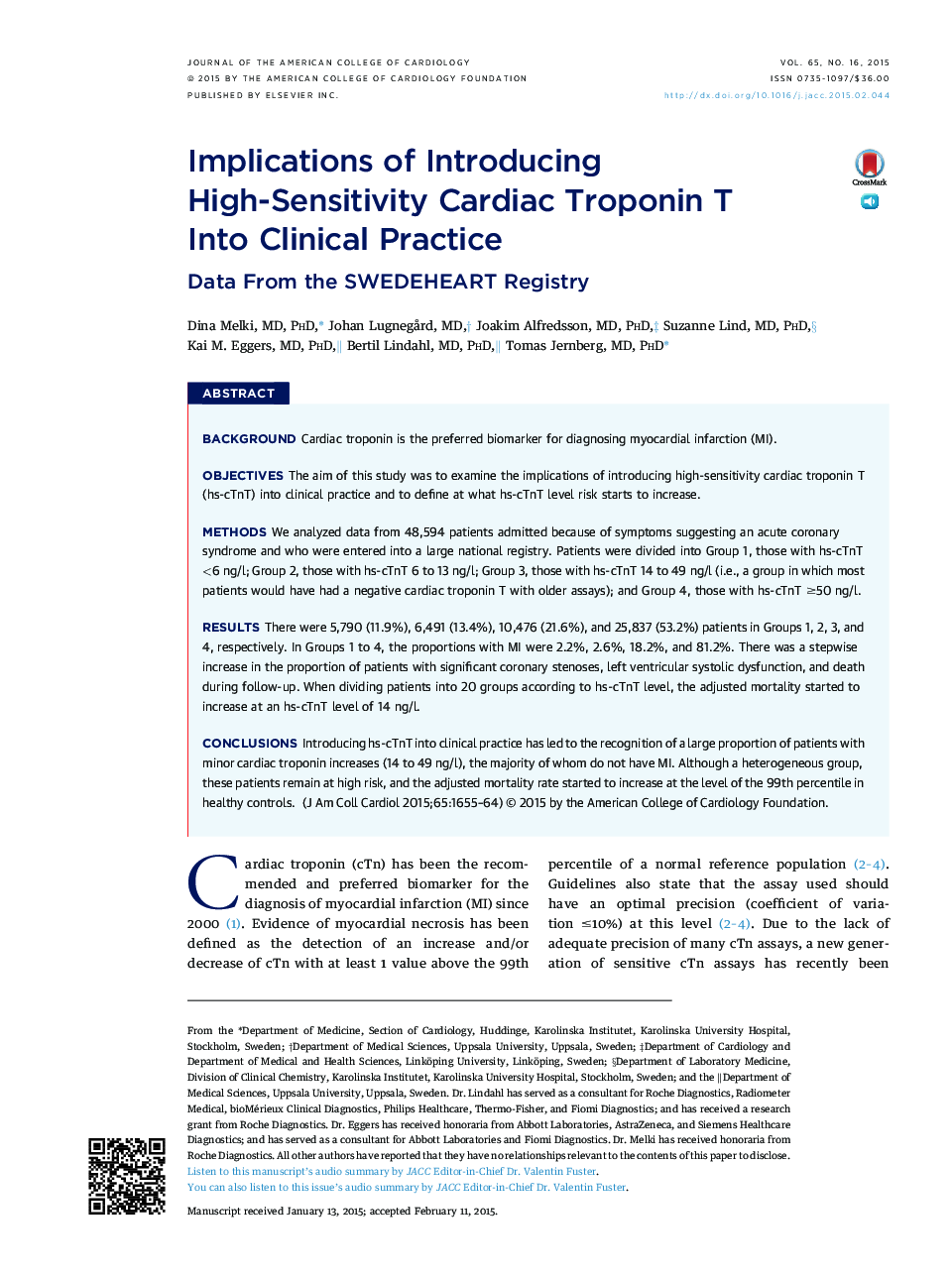 Implications of Introducing High-Sensitivity Cardiac Troponin T IntoÂ Clinical Practice: Data From the SWEDEHEART Registry