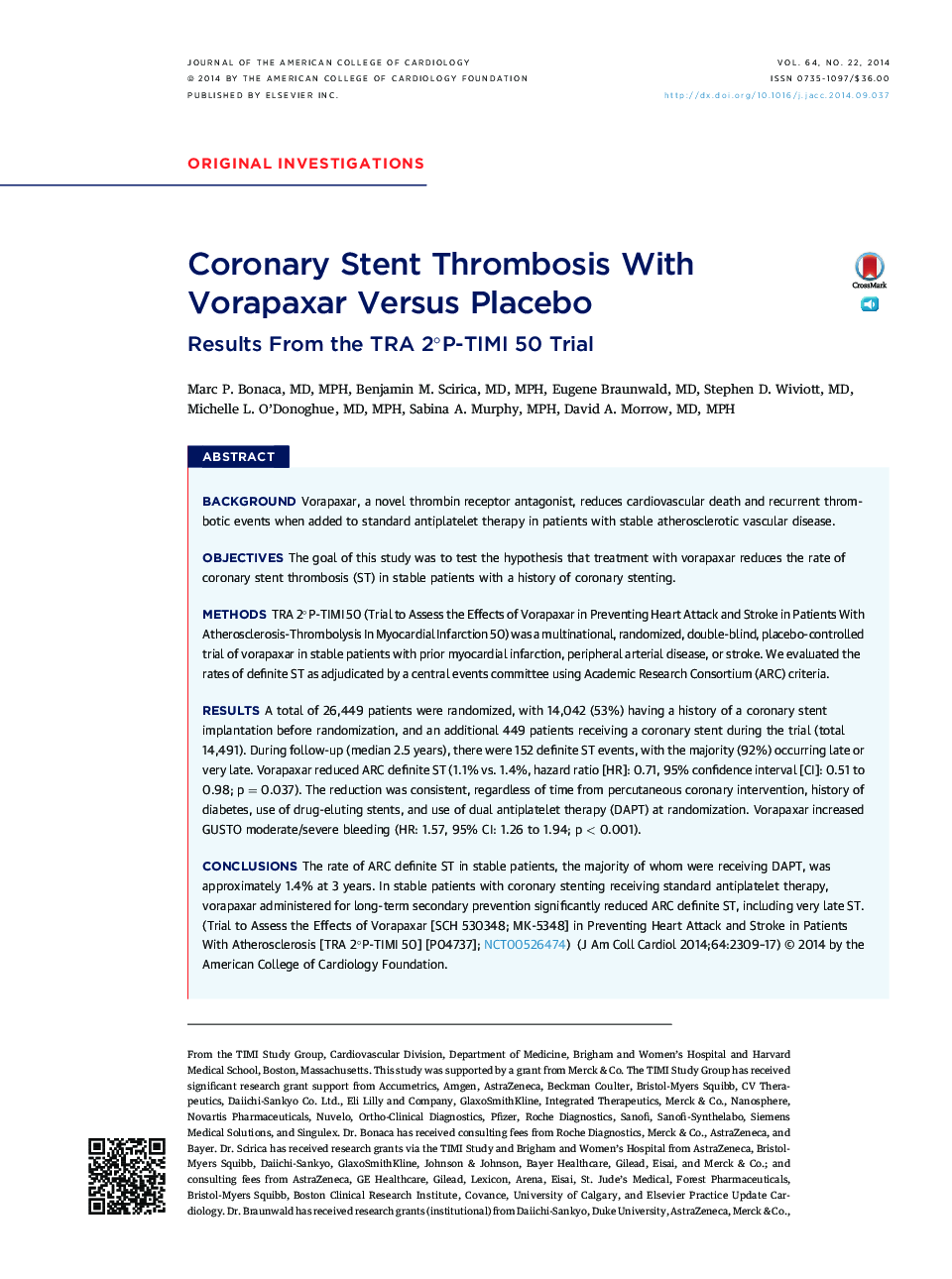 Coronary Stent Thrombosis With Vorapaxar Versus Placebo: Results From the TRA 2Â°P-TIMI 50 Trial