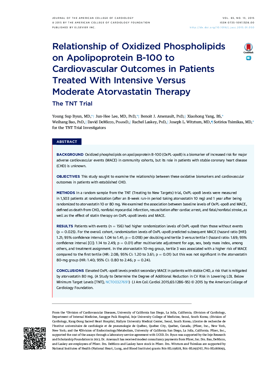 Relationship of Oxidized Phospholipids onÂ Apolipoprotein B-100 to CardiovascularÂ Outcomes in Patients Treated With Intensive Versus ModerateÂ Atorvastatin Therapy: The TNT Trial