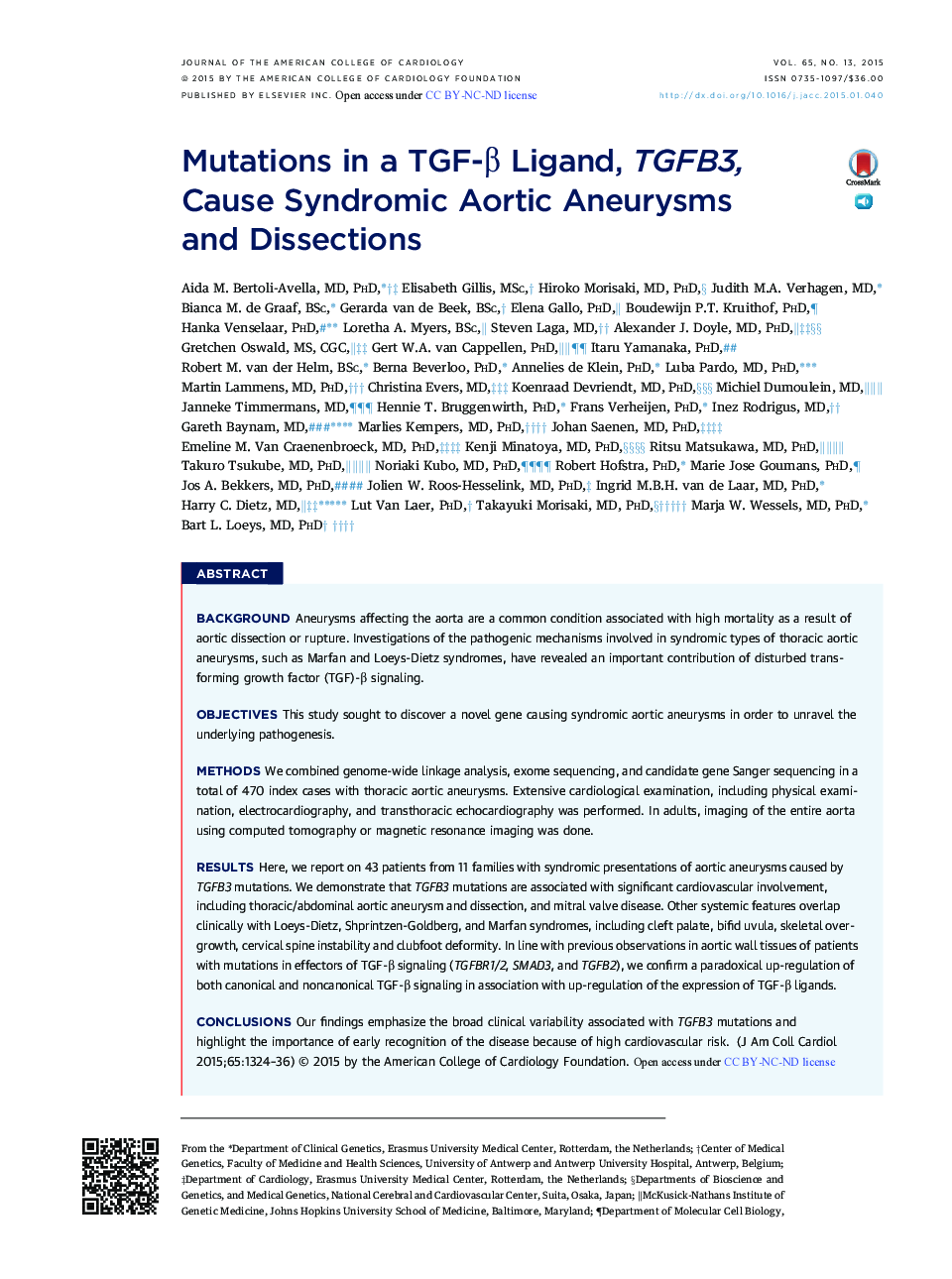 Mutations in a TGF-Î² Ligand, TGFB3, CauseÂ Syndromic Aortic Aneurysms andÂ Dissections