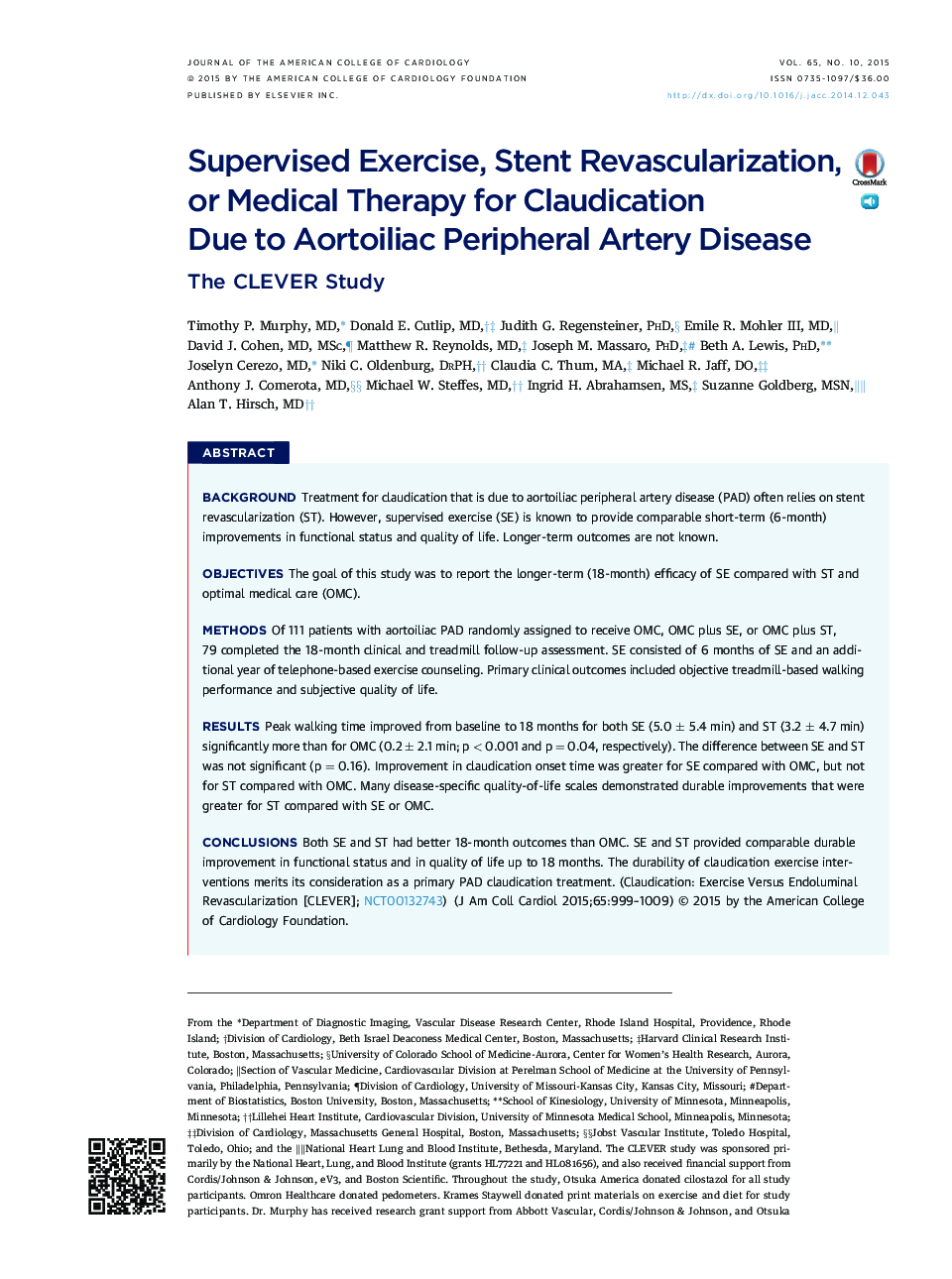 Supervised Exercise, Stent Revascularization, or MedicalÂ Therapy forÂ Claudication Due to Aortoiliac Peripheral Artery Disease: The CLEVER Study