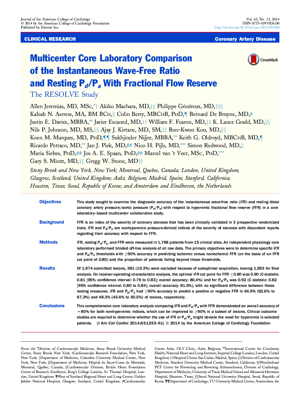 Multicenter Core Laboratory Comparison of the Instantaneous Wave-Free Ratio and Resting Pd/Pa With Fractional Flow Reserve: The RESOLVE Study