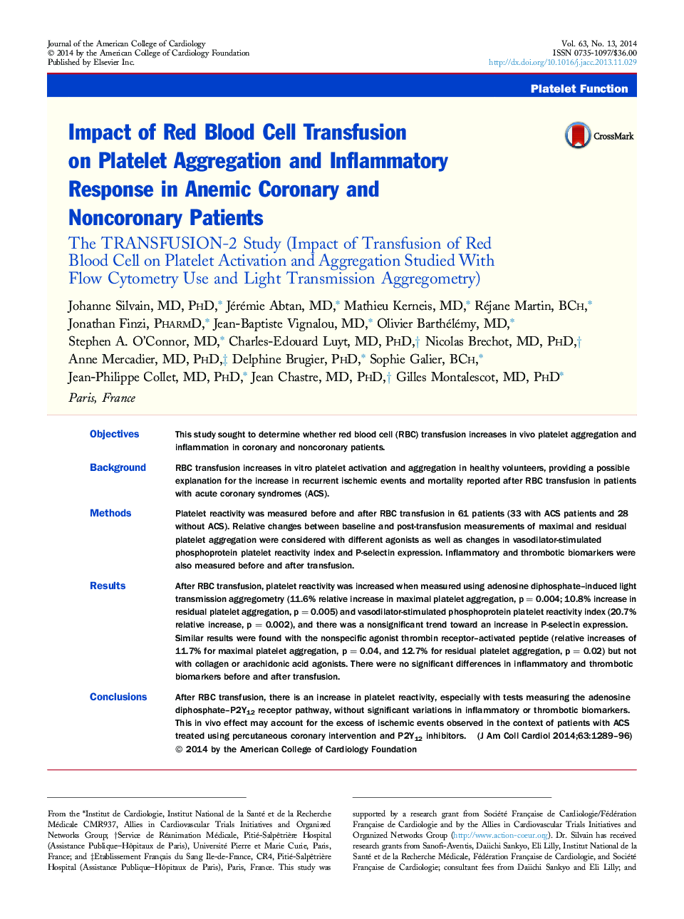 Impact of Red Blood Cell Transfusion on Platelet Aggregation and Inflammatory Response in Anemic Coronary and Noncoronary Patients: The TRANSFUSION-2 Study (Impact of Transfusion of Red Blood Cell on Platelet Activation and Aggregation Studied With Flow C