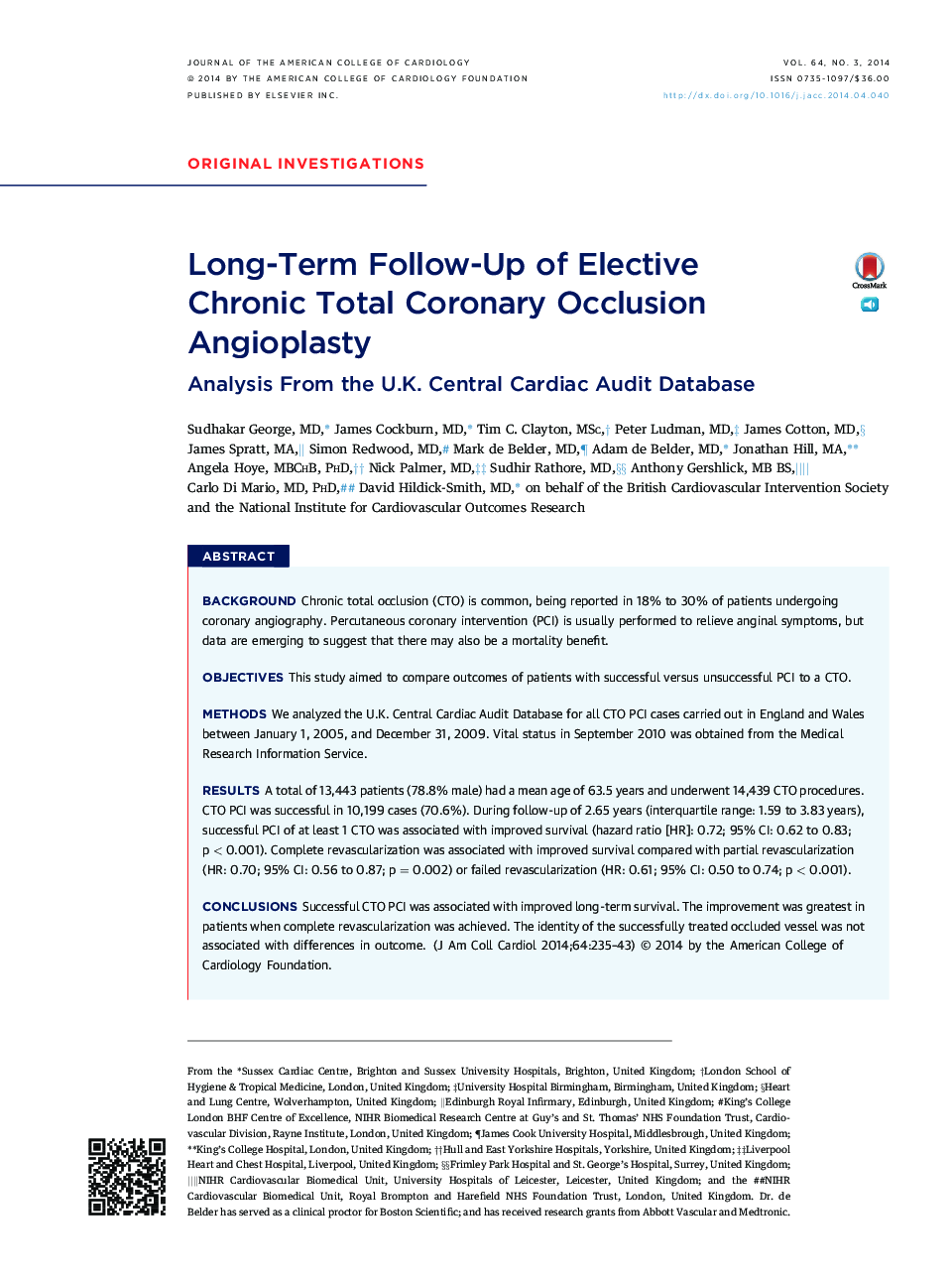 Long-Term Follow-Up of Elective Chronic Total Coronary Occlusion Angioplasty: Analysis From the U.K. Central Cardiac Audit Database