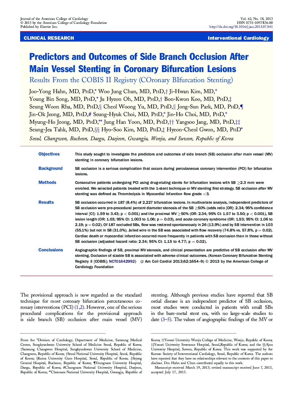 Predictors and Outcomes of Side Branch Occlusion After Main Vessel Stenting in Coronary Bifurcation Lesions: Results From the COBIS II Registry (COronary BIfurcation Stenting)