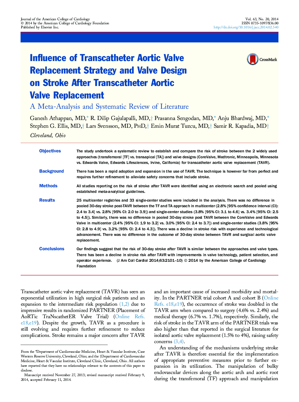 Influence of Transcatheter Aortic Valve Replacement Strategy and Valve Design onÂ Stroke After Transcatheter Aortic ValveÂ Replacement: A Meta-Analysis and Systematic Review of Literature