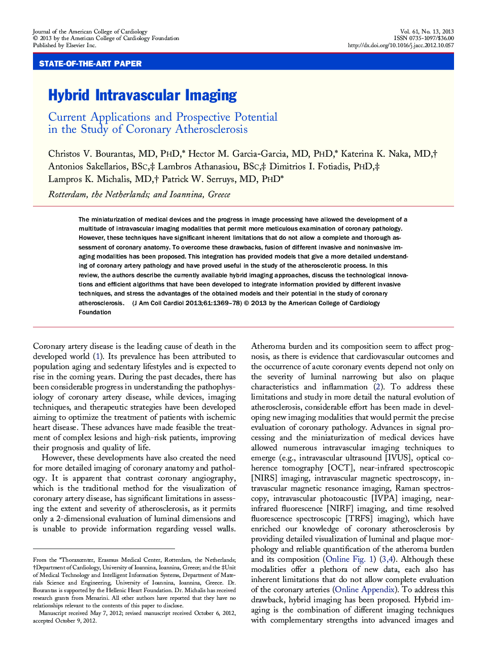 Hybrid Intravascular Imaging: Current Applications and Prospective Potential in the Study of Coronary Atherosclerosis