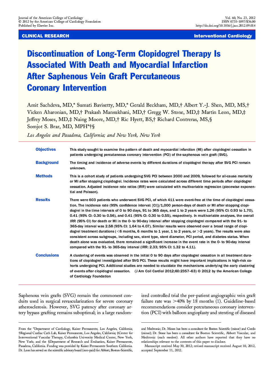 Discontinuation of Long-Term Clopidogrel Therapy Is Associated With Death and Myocardial Infarction After Saphenous Vein Graft Percutaneous Coronary Intervention
