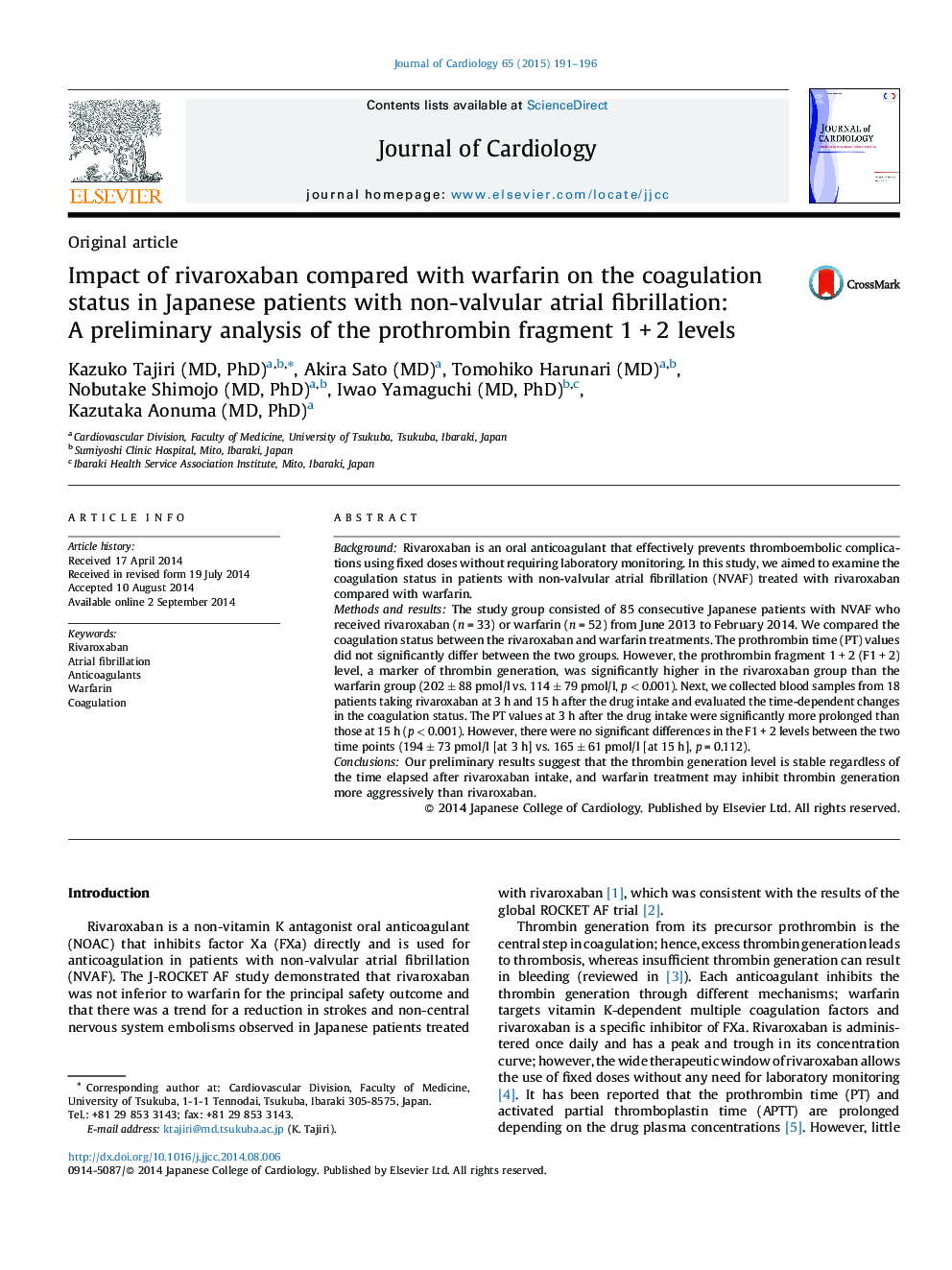 Impact of rivaroxaban compared with warfarin on the coagulation status in Japanese patients with non-valvular atrial fibrillation: A preliminary analysis of the prothrombin fragment 1 + 2 levels