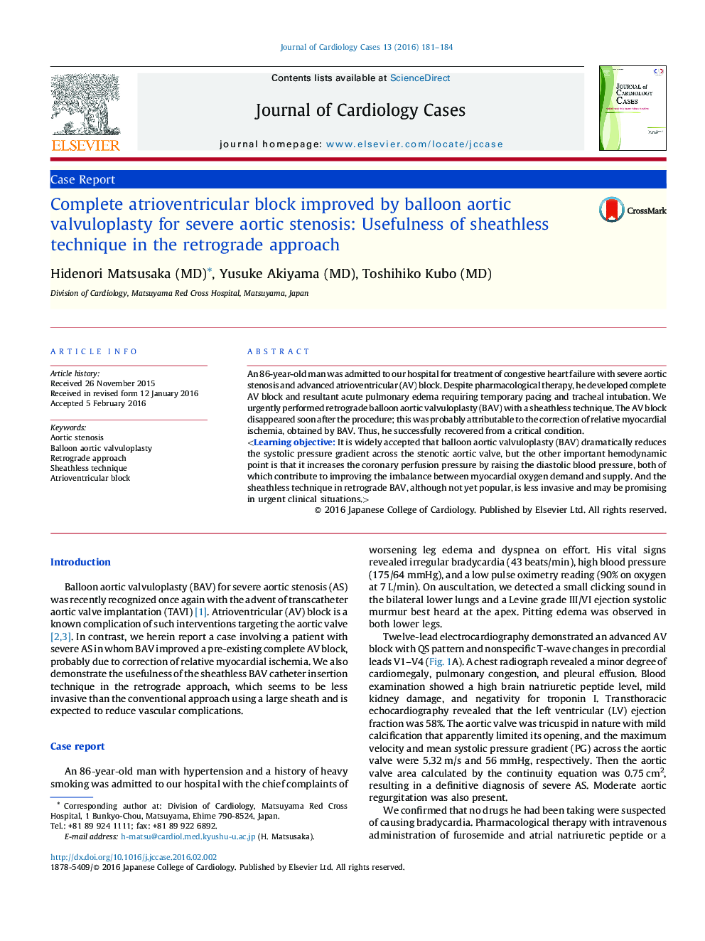 Complete atrioventricular block improved by balloon aortic valvuloplasty for severe aortic stenosis: Usefulness of sheathless technique in the retrograde approach