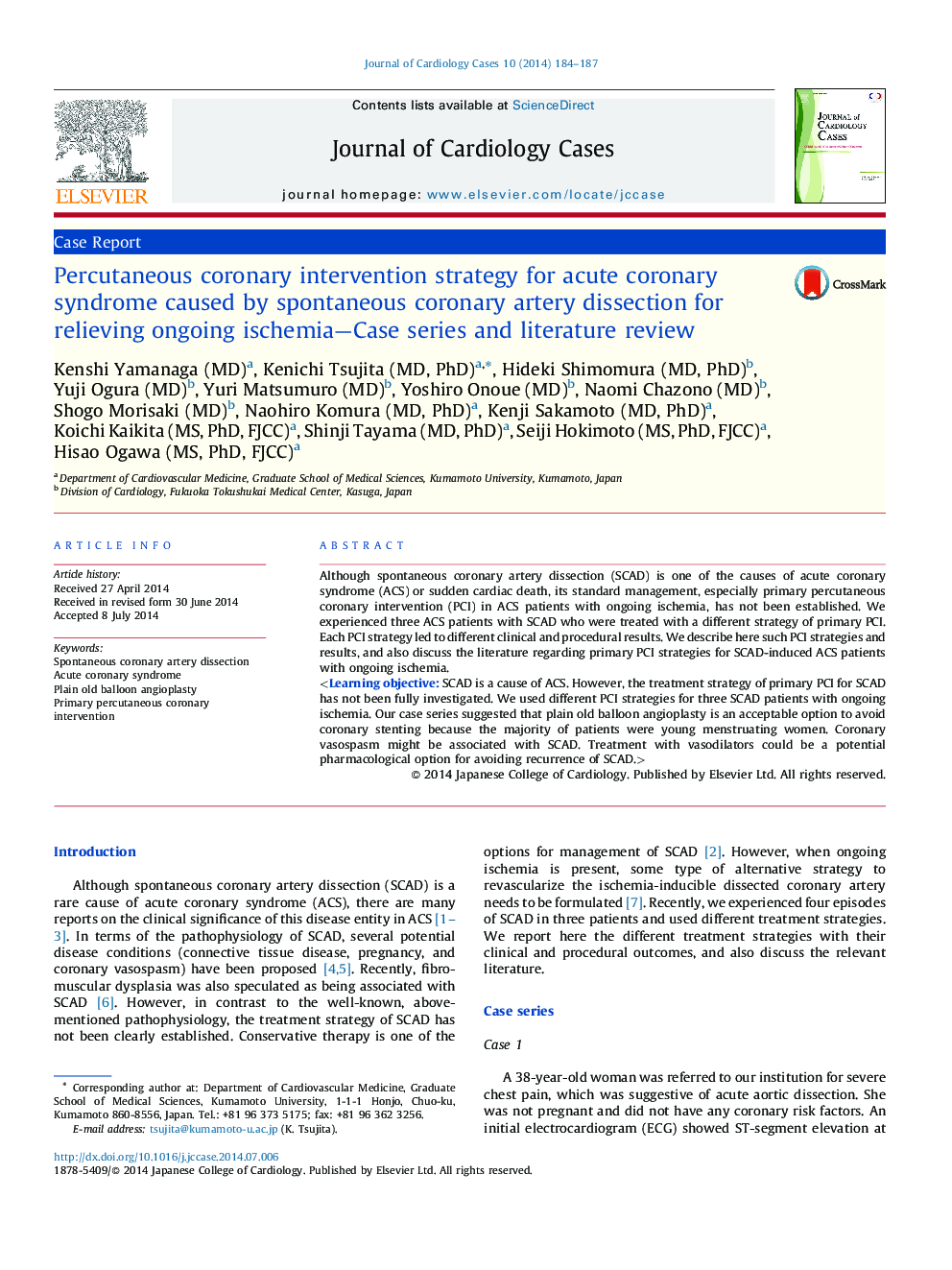 Percutaneous coronary intervention strategy for acute coronary syndrome caused by spontaneous coronary artery dissection for relieving ongoing ischemia-Case series and literature review