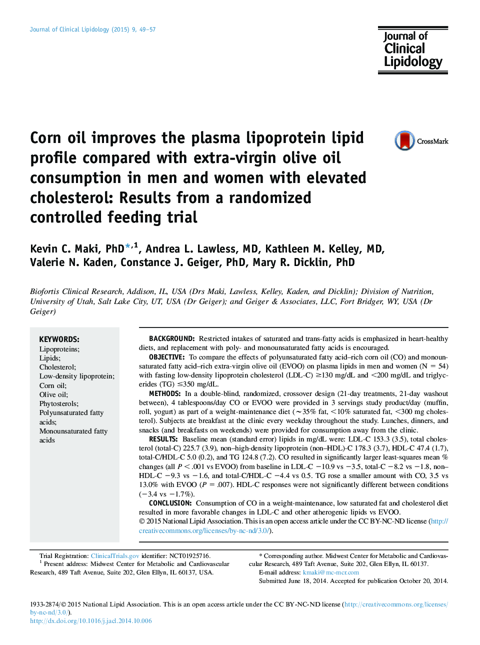 Corn oil improves the plasma lipoprotein lipid profile compared with extra-virgin olive oil consumption in men and women with elevated cholesterol: Results from a randomized controlled feeding trial