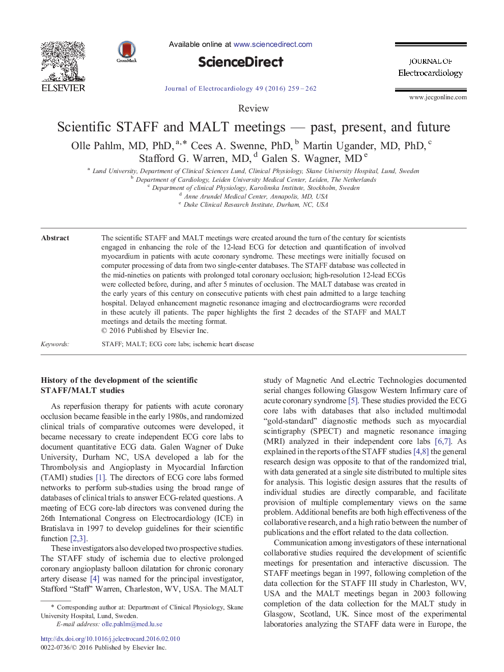 Scientific STAFF and MALT meetings - past, present, and future