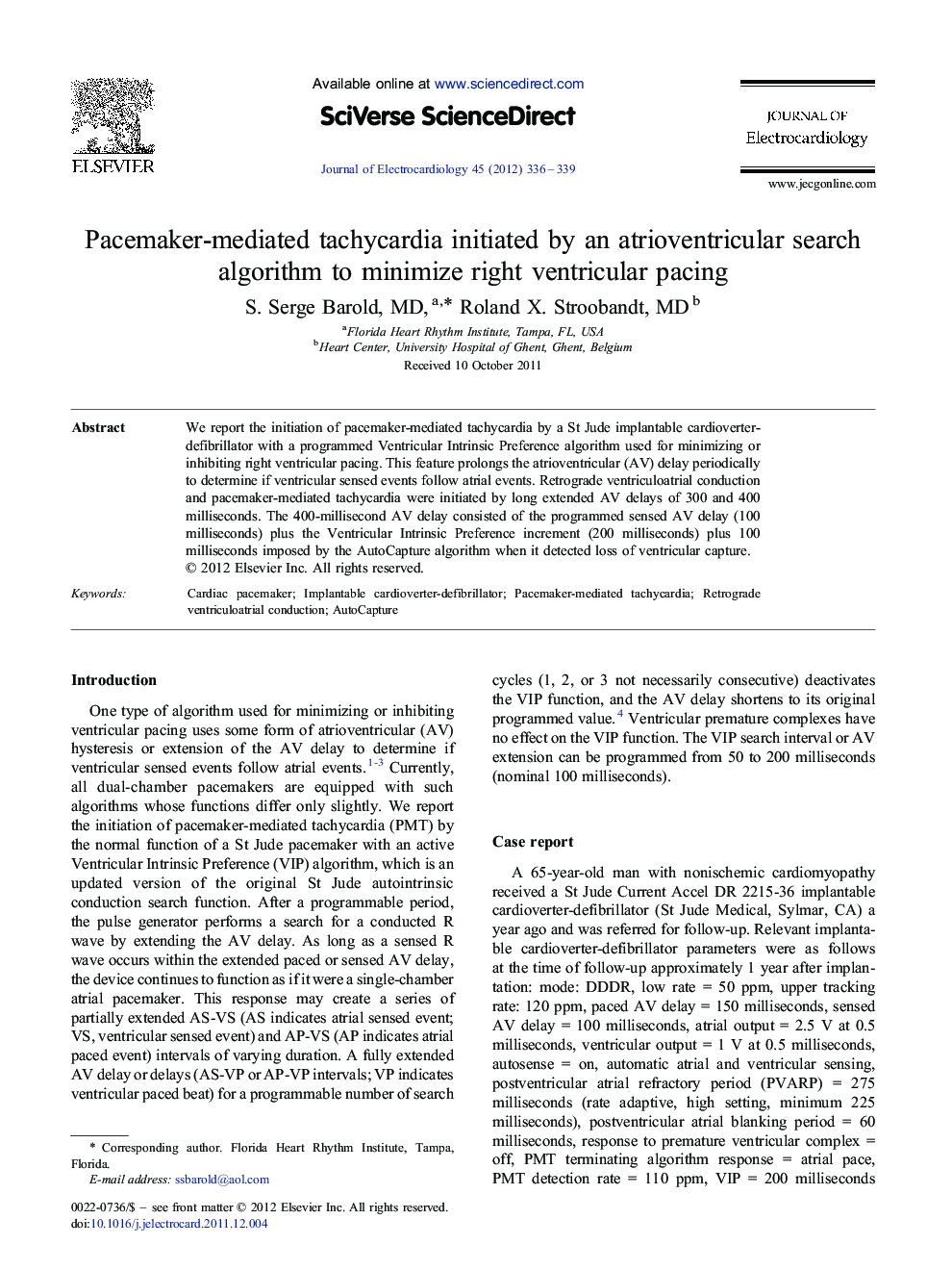 Pacemaker-mediated tachycardia initiated by an atrioventricular search algorithm to minimize right ventricular pacing