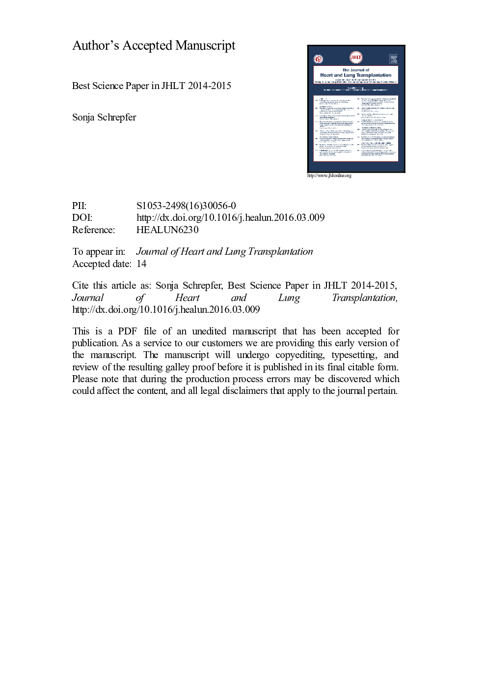 “Bioengineered lungs” Best science paper in JHLT 2014-2015