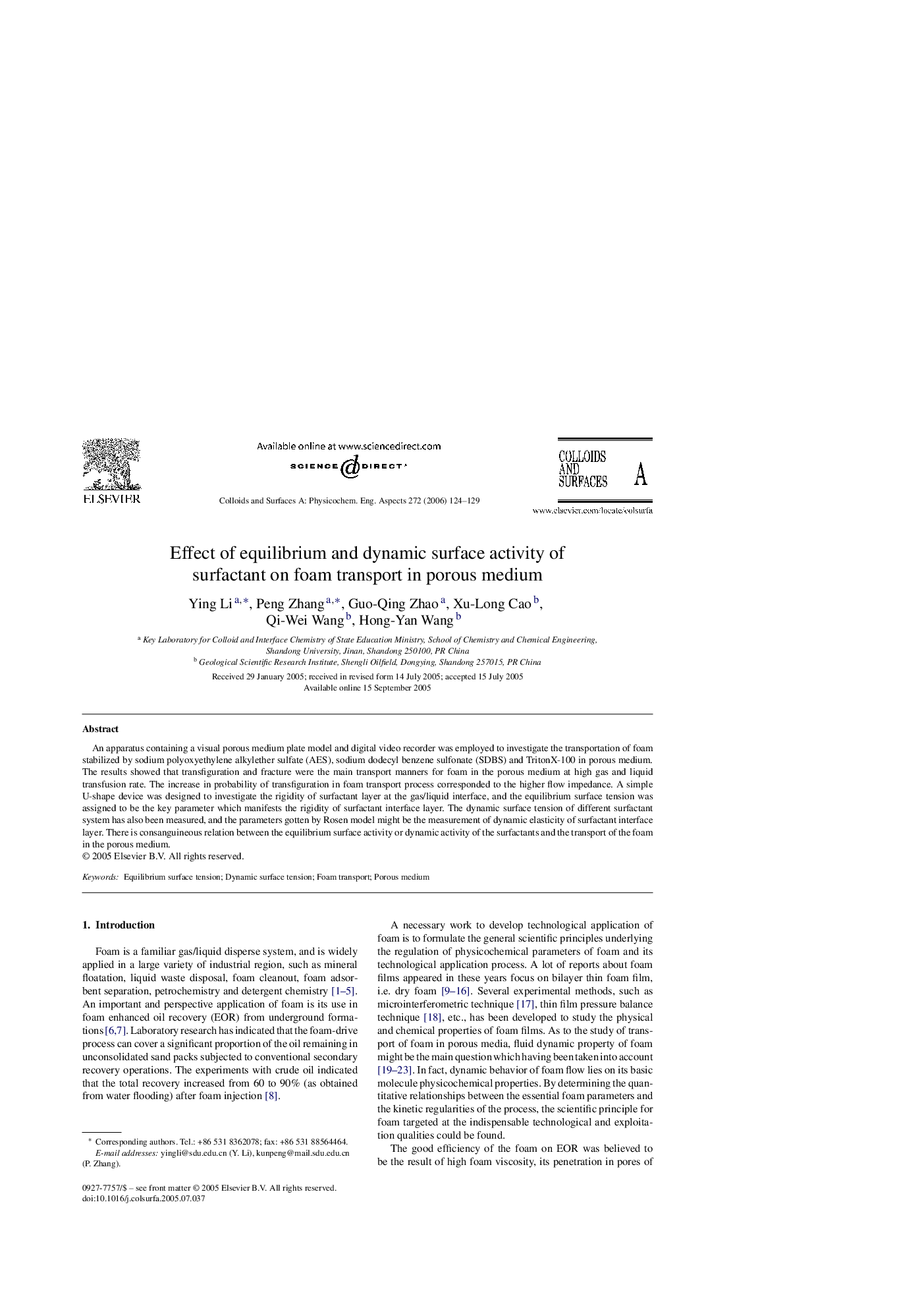 Effect of equilibrium and dynamic surface activity of surfactant on foam transport in porous medium