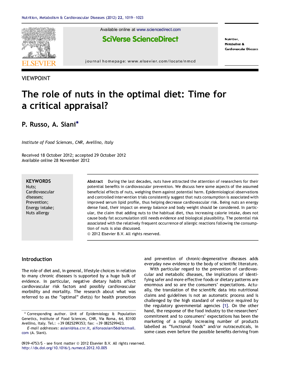 The role of nuts in the optimal diet: Time for a critical appraisal?