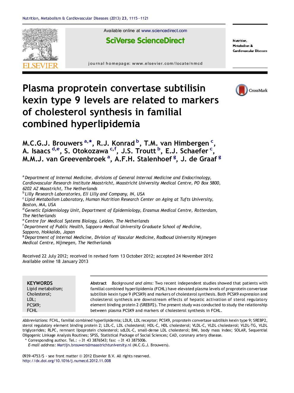 Plasma proprotein convertase subtilisin kexin type 9 levels are related to markers of cholesterol synthesis in familial combined hyperlipidemia