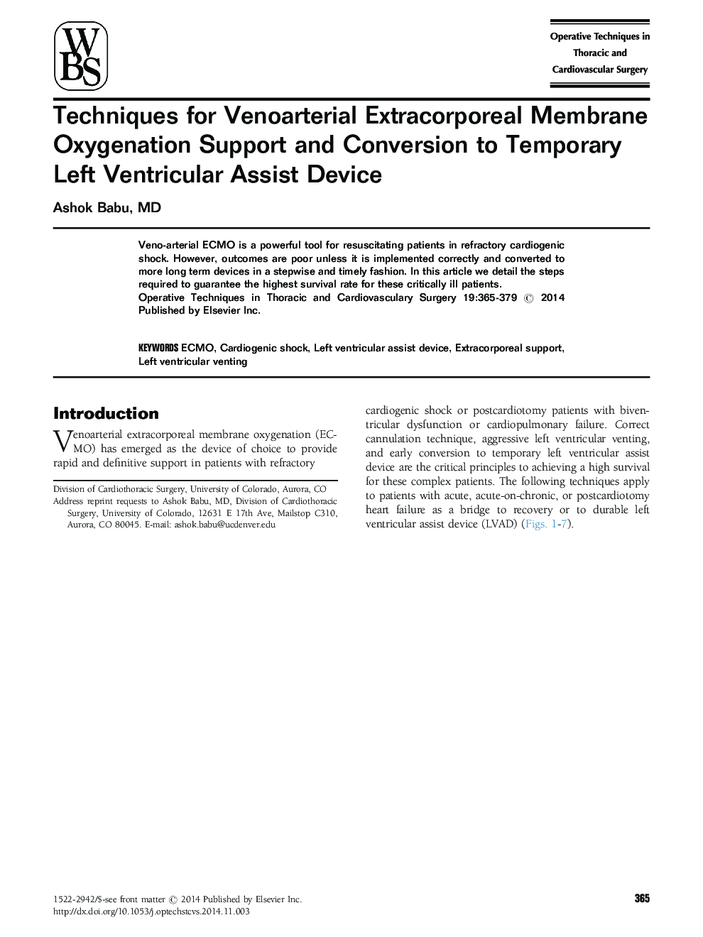 Techniques for Venoarterial Extracorporeal Membrane Oxygenation Support and Conversion to Temporary Left Ventricular Assist Device