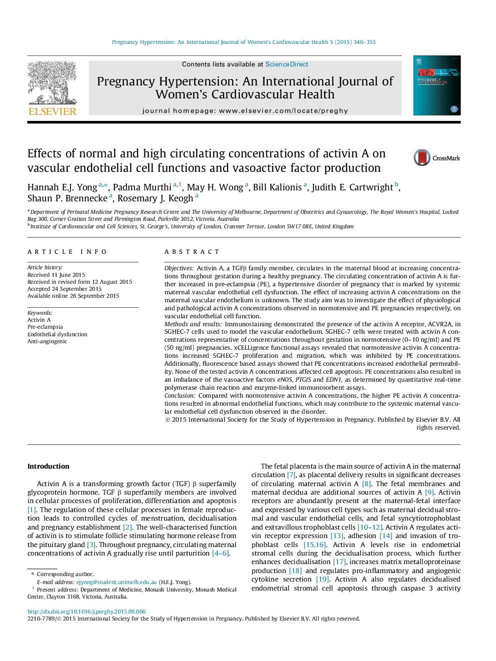 Effects of normal and high circulating concentrations of activin A on vascular endothelial cell functions and vasoactive factor production