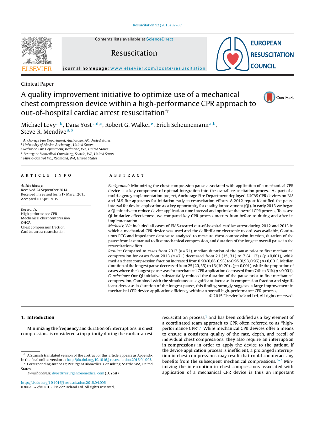 Clinical PaperA quality improvement initiative to optimize use of a mechanical chest compression device within a high-performance CPR approach to out-of-hospital cardiac arrest resuscitation