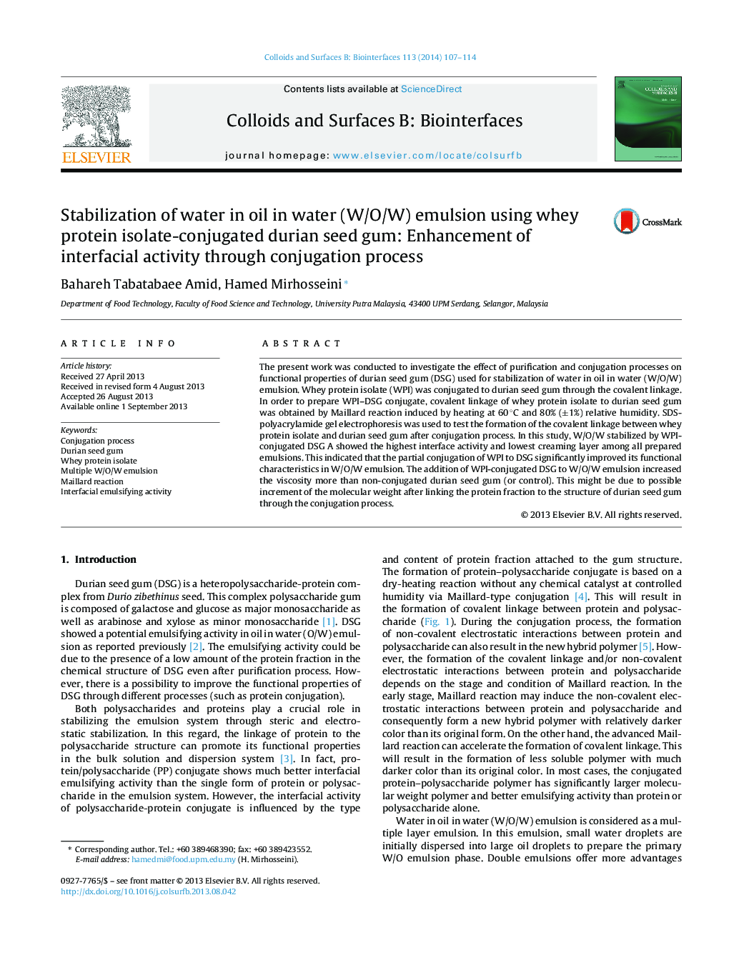 عکس صفحه اول مقاله: Stabilization of water in oil in water (W/O/W) emulsion using whey protein isolate-conjugated durian seed gum: Enhancement of interfacial activity through conjugation process Stabilization of water in oil in water (W/O/W) emulsion using whey protein isolate-conjugated durian seed gum: Enhancement of interfacial activity through conjugation process