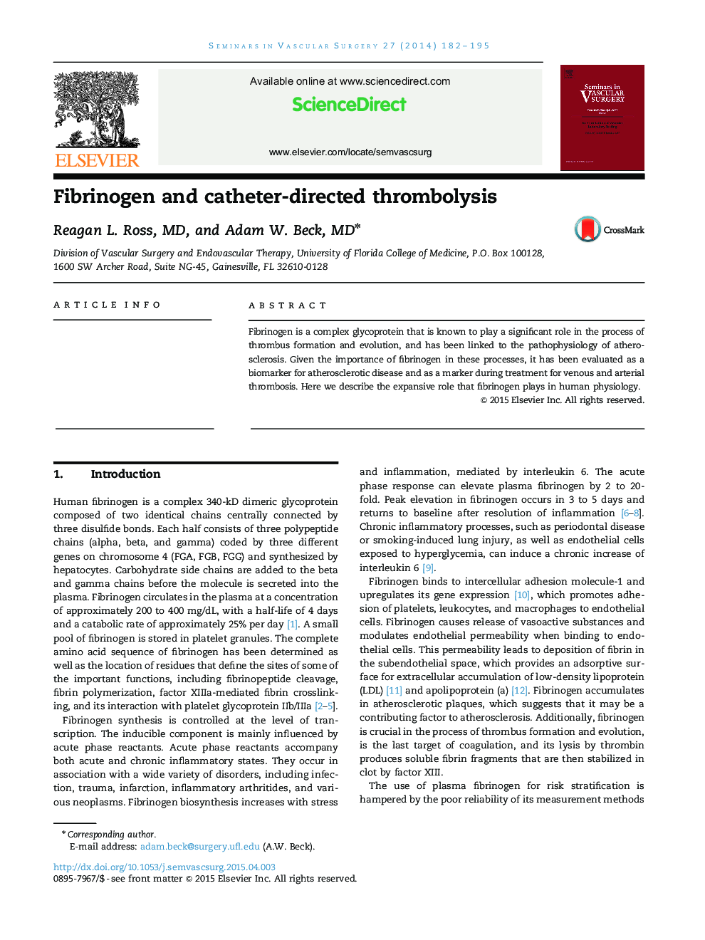 Fibrinogen and catheter-directed thrombolysis